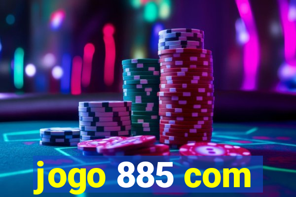 jogo 885 com